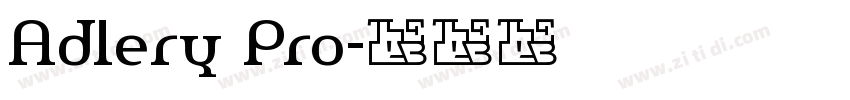 Adlery Pro字体转换